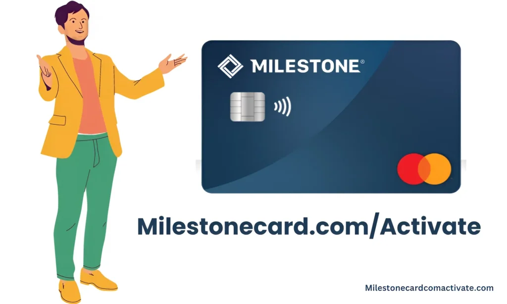 www.Milestonecard.com/activate